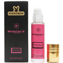 Montale Roses Musk pheromon For Women oil roll 10 ml